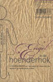 TALJAARD, - 'n Engel in die Hoenderhok - (Pragtige Sagteband)