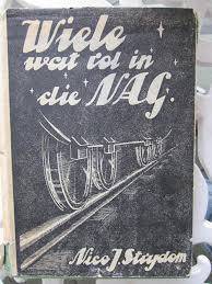 STRIJDOM, Nico J. - Wiele wat Rol in die Nag - (Hardeband in Stofomslag)