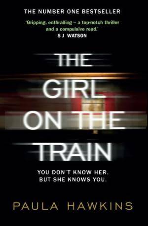 HAWKINS, Paula - The Girl on the Train - (Hardcover in Wrapper)
