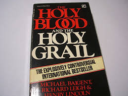 BAIGENT, Michael [et al] - The Holy Blood and the Holy Grail - (Paperback)