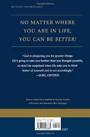 OSTEEN, Joel - Become a Better You: 7 Keys to Improving Your Life - (Excellent Hardcover in Wrapper)