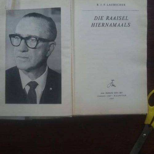 LAUBSCHER, B.J.F. - Die Raaisel Hiernamaals - (1967 Hardeband in Stofomslag)