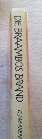 NEINABER,C.J.M.& ...[Ed] - Die Braambos Brand :'n Keur van religieuse gedigte - (Pragtige Hardeband)