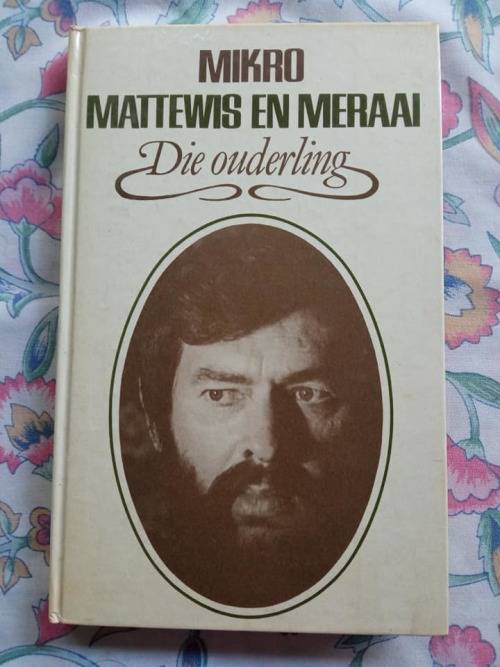 MIKRO  KUHN, C.H. - Mattewis en Meraai : Die ouderling - RESERVED FOR REINETTE