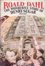 DAHL, Roald - The Wonderful Story of Henry Sugar and Six More - (Hardcover in Wrapper)