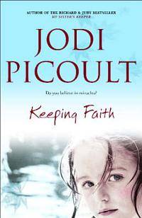 PICOULT, Jodi - Keeping Faith - (Paperback)