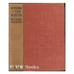 CROMPTON, Richmal - William - The Detactive - (Hardcover)