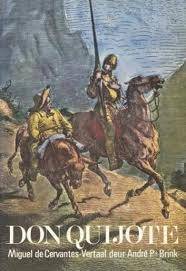 CERVANTES, Miguel de - Don Quiote - (Hardeband Andre P.Brink Vertaling)
