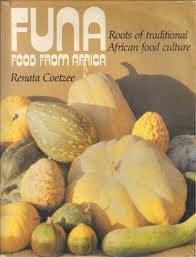 COETEE, Renata - Funa : Food from Africa - (Hardcover in Wrapper)