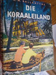BALLANTYNE, R.M. - Die Koraaleiland - LIBRI-REEKS - (Hardeband in Stofomslag)