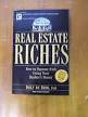ROOS, Dolf de - Real Estate Riches : How to become rich using your banker's money - (Larger P/B)
