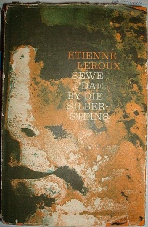 LEROUX, Etienne - Sewe Dae by die Silbersteins.