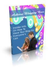 achieve blogging buzz
