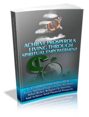 achieve prosperous living through spiritual empowerment