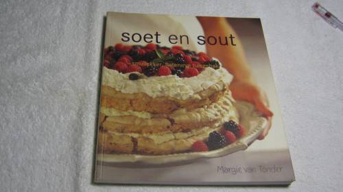 SOET EN SOUT - MARGIE VAN TONDER 128 PAGES