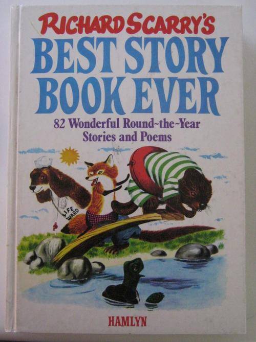 Richard Scarry's Best Story Book Ever