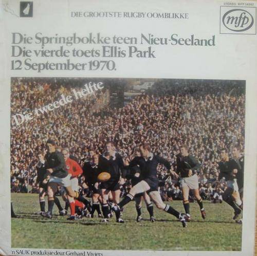 LP - Springbokke teen Nieu-Seeland - 4de Toets Ellis Park - 12 Sep 1970 - 2de Helfte