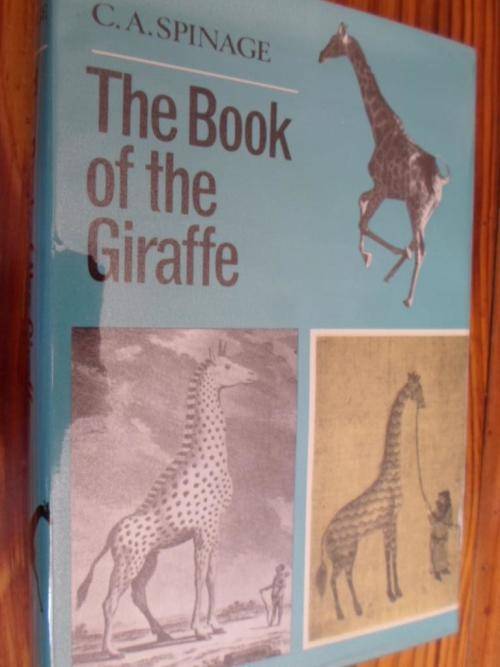 THE BOOK OF THE GIRAFFE. By CA Spinage