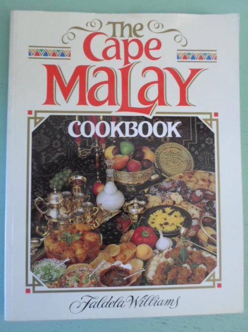 THE CAPE MALAY COOKBOOK. Faldela Williams