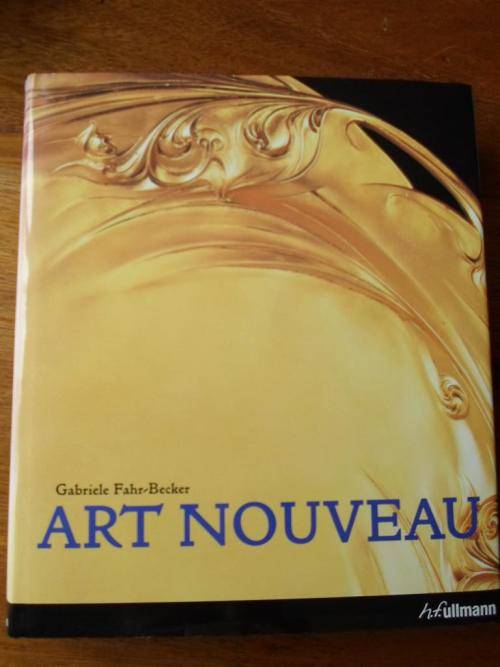 ART NOUVEAU. By Gabriele Fahr-Becker