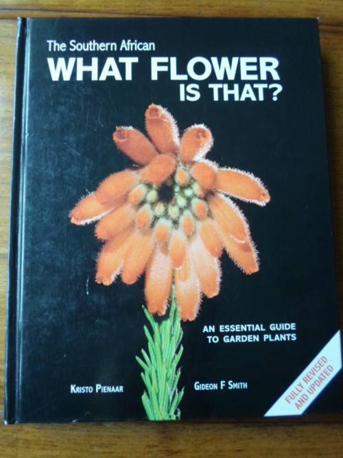WHAT FLOWER IS THAT? Kristo Pienaar & Gideon Smith