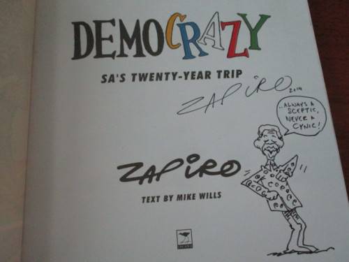 Signed with drawing - ZAPIRO. DemoCRAZY. SA's Twenty-Year Trip 1994-2014