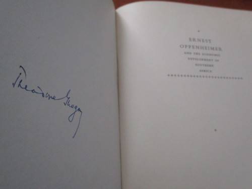 De Luxe Presentation Copy. ERNEST OPPENHEIMER and the economic development of South Africa