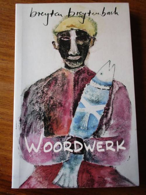 breyten breytenbach WOORDWERK
