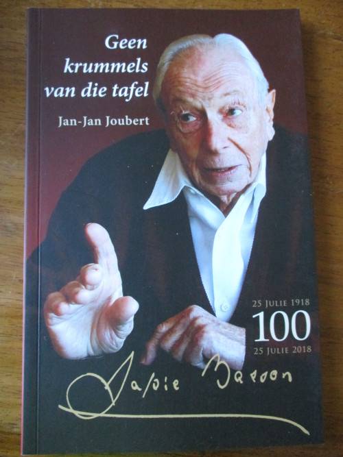 Nr 82/200. JAPIE BASSON - GEEN KRUMMELS VAN DIE TAFEL. Deur Jan-Jan Joubert