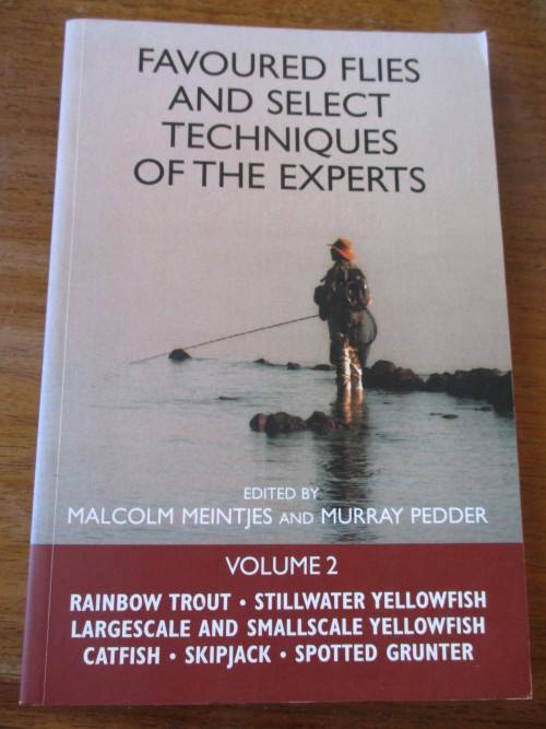 Favoured Flies and Select Techniques of the Experts. Volume 2