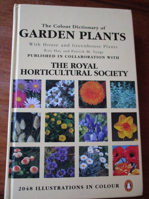 The Colour Dictionary of GARDEN PLANTS Roy Hay and Patrick M. Synge The Royal Horticultural Society