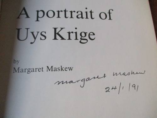 SIGNED. A Portrait of Uys Krige  by Margaret Maskew