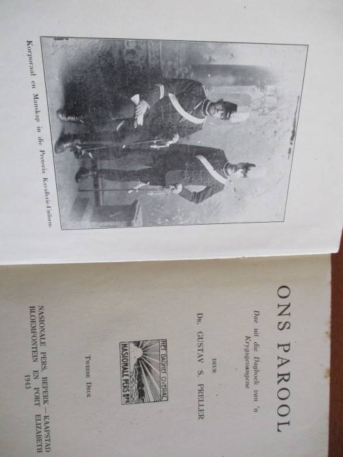 Gustav Preller. ONS PAROOL. Dae uit die Dagboek van 'n Krygsgevangene