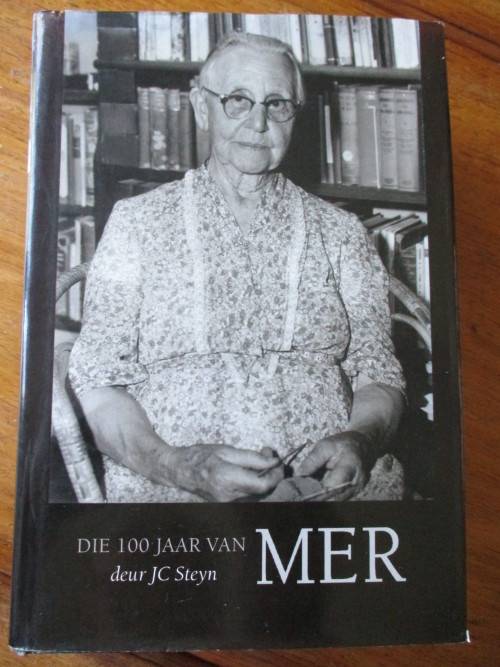 DIE 100 JAAR VAN MER. JC Steyn