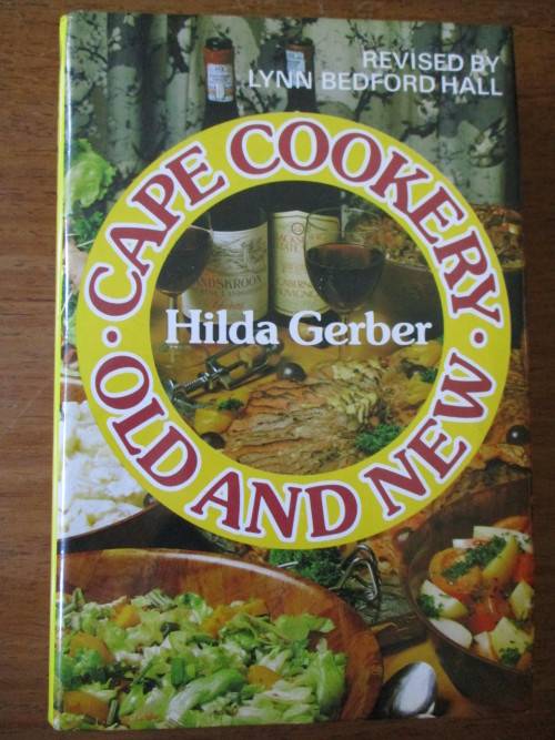 HILDA GERBER  CAPE COOKERY OLD AND NEW  Revised by Lynn Bedford Hall