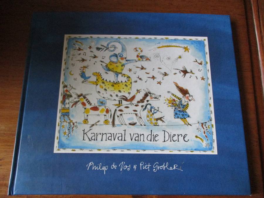 Karnaval van die Diere  Philip de Vos & Piet Grobler