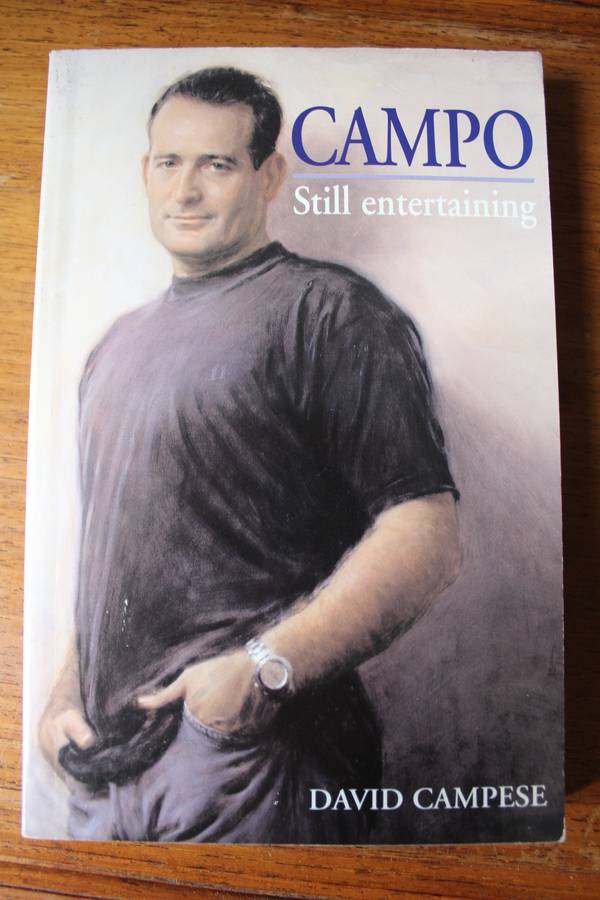 CAMPO Still entertaining  DAVID CAMPESE