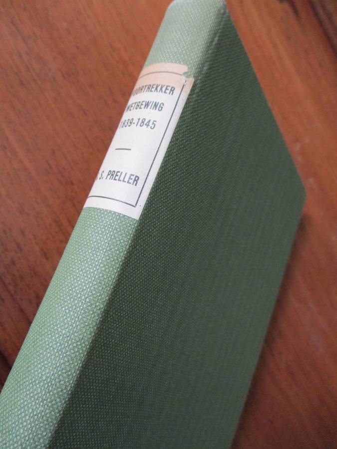 VOORTREKKER WETGEWING NOTULE VAN DIE NATALSE VOLKSRAAD 1839-1845