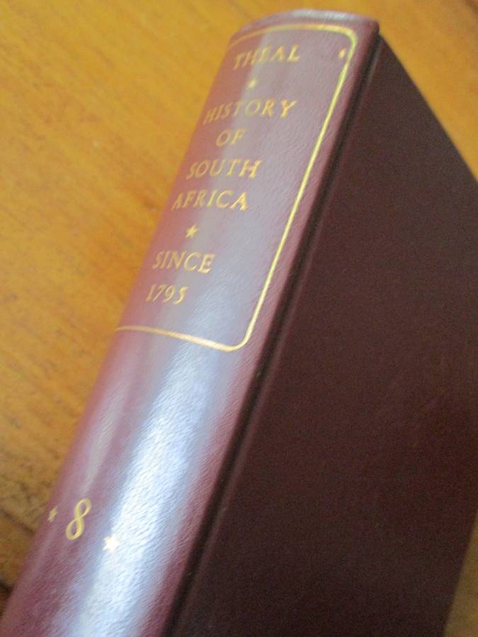 THEAL  HISTORY OF SOUTH AFRICA BEFORE 1795  VOL 8