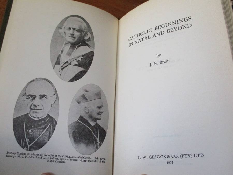 CATHOLIC BEGINNINGS IN NATAL AND BEYOND  J.B.BRAIN