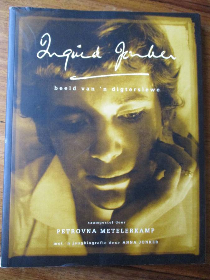 Ingrid Jonker  beeld van 'n digterslewe  Petrovna Metelekamp