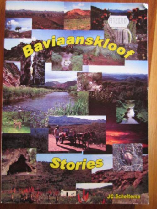 Baviaanskloof Stories. JC Scheltema