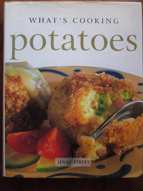 What's Cooking - POTATOES - Jenny Stacey