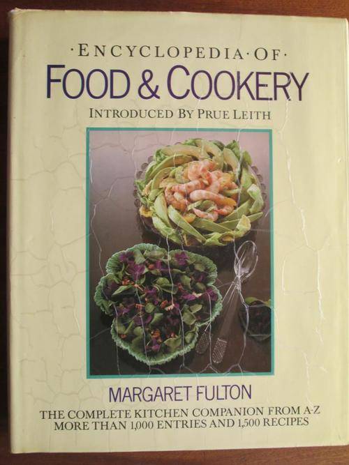 ENCYCLOPEDIA OF FOOD AND COOKERY. Margaret Fulton