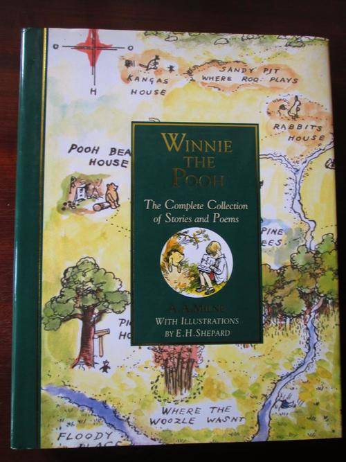 WINNIE THE POOH. The Complete Collection of Stories and Poems