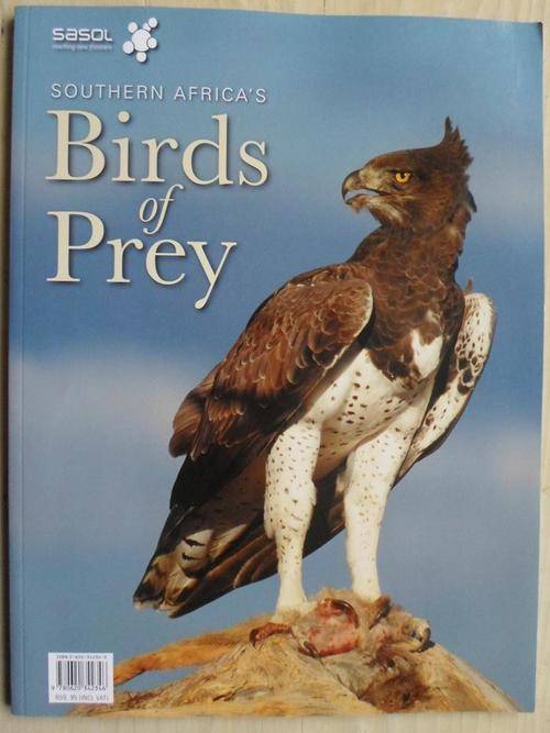 SASOL. Southern Africa's Birds of Prey