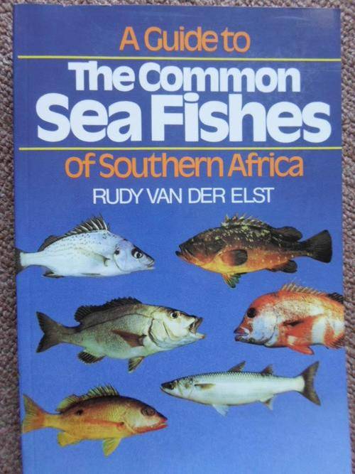 A Guide to the THE COMMON SEA FISHES of SOUTHERN AFRICA