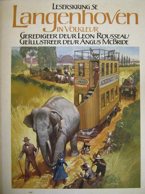 LANGENHOVEN IN VOLKLEUR. Geteken deur redigeerder Leon Rousseau