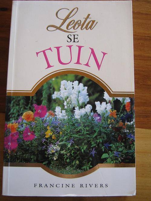 Leota se Tuin. Francine Rivers