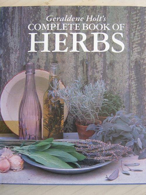 Geraldine Holt's Complete Book of HERBS